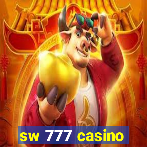 sw 777 casino